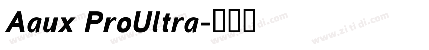 Aaux ProUltra字体转换